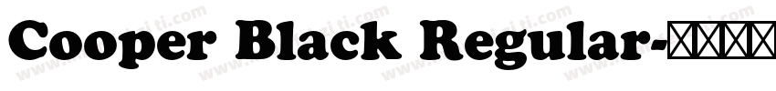 Cooper Black Regular字体转换